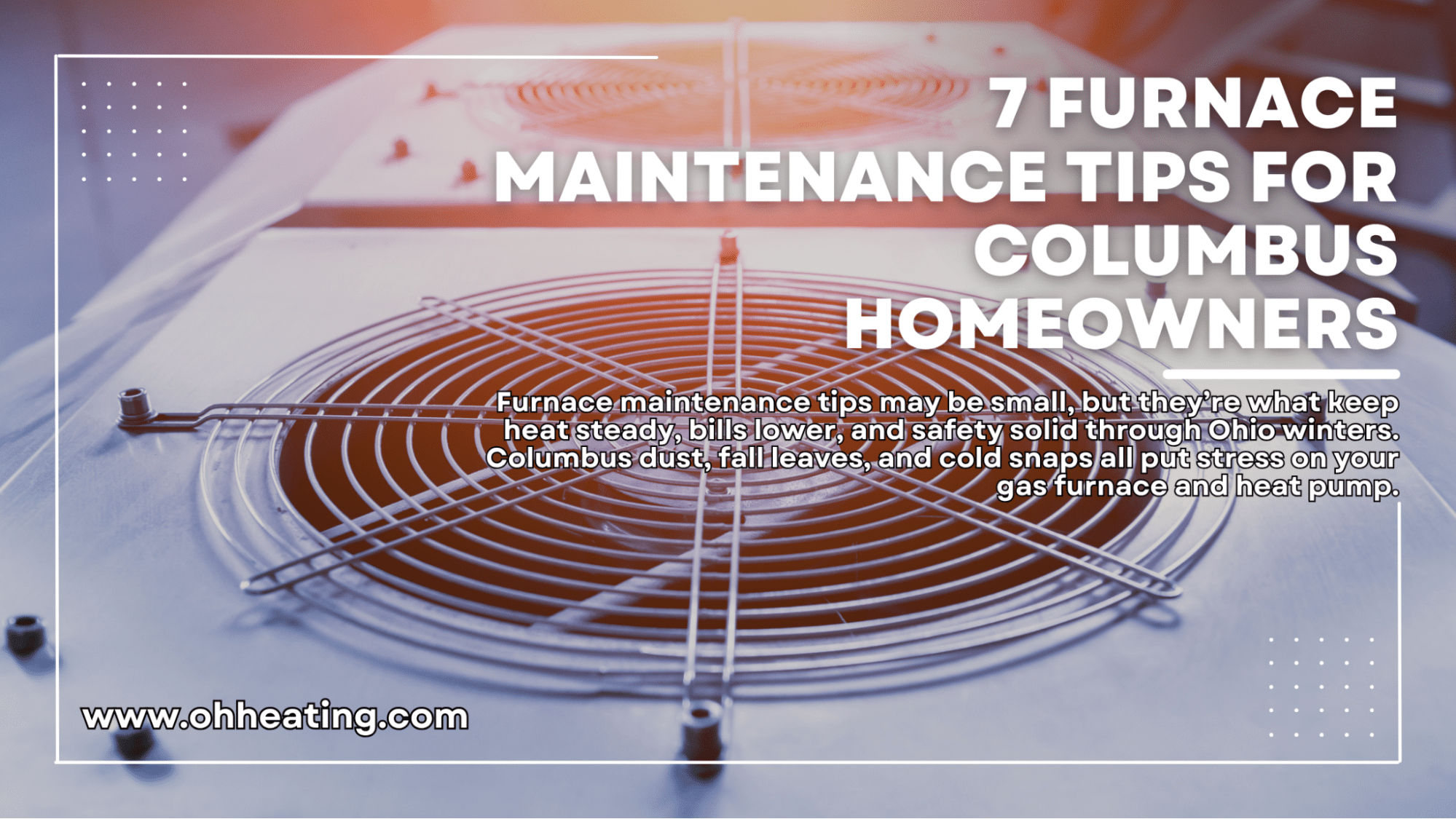 7 Furnace Maintenance Tips